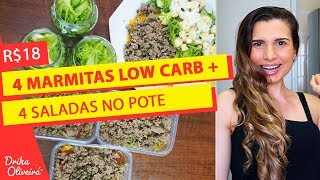 R18  MARMITAS LOW CARB  SALADA NO POTE PARA 4 DIAS DA SEMANA  Receita Fit e low carb Ep38 [upl. by Ssur]