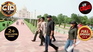 एक Case Solve करने के लिए Team CID पहुँची Taj Mahal  CID  Memories  सीआईडी  17 July 2023 [upl. by Cassondra288]