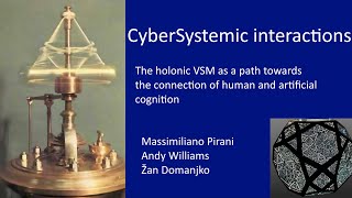 CSI 2 The holonic VSM as a path towards the connection of human and artificial cognition [upl. by Aniara]