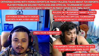 cr7horaaYT GOING TO PMGC WITH TEAM RulzOG ON t2kesports UPDATES TOURNAMENT CLASH PMCC UPDATES [upl. by Esther]