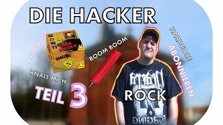 Die Hacker  Der Böller 3 [upl. by Dre277]