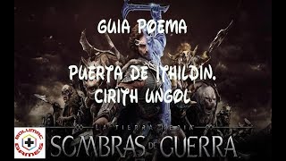 Puerta de Ithildin Cirith Ungol Poema resuelto [upl. by Ednalrym586]