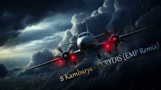 8 Kambarys  SKRYDIS EMP Remix [upl. by Enelav]