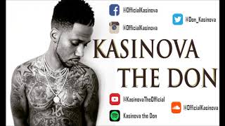 Kasinova the Don  My Story [upl. by Eloccin]