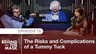 The Risks and Complications of a Tummy Tuck [upl. by Mcwherter252]