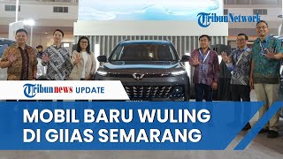 Wuling Hadirkan Mobil Terbarunya di Gelaran GIIAS Semarang 2023 [upl. by Santiago]