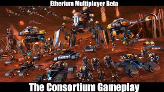 Etherium  Multiplayer Gameplay 1v1  Consortium [upl. by Peterson165]