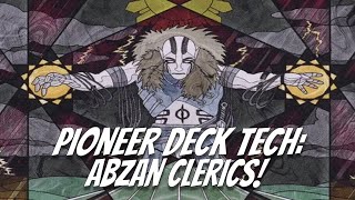 Pioneer Deck Tech Abzan Clerics [upl. by Ecirtram]