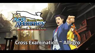 Cross Examination Allegro Extended  Phoenix Wright Ace Attorney Dual Destinies Soundtrack [upl. by Aikmat905]