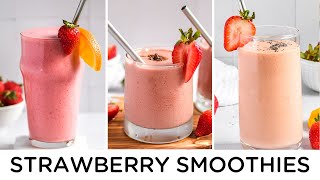 3 YUMMY Strawberry Smoothie Recipes 🍓 EASY amp HEALTHY [upl. by Rita]