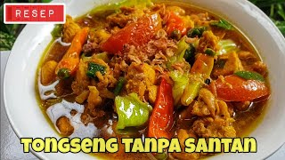 RESEP N CARA MASAK TONGSENG AYAM TANPA SANTAN [upl. by Lukey359]