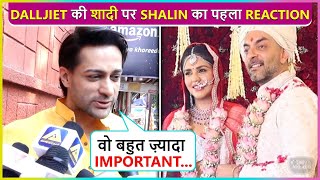 Shalin Bhanots First Reaction On ExWife Dalljiet Kaurs Marriage With Nikhil Patel [upl. by Mckee]