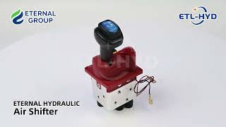 Air Shifter Valves  Eternal Hydraulic [upl. by Zertnom]