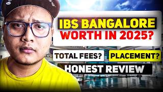 IBS Bangalore 2025 Honest Review 🔥 Placements Fees Hostel Life Exposed [upl. by Leisha871]