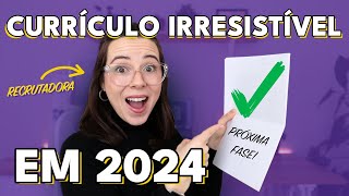 COMO TER UM CURRÍCULO ATRATIVO EM 2024 CHAME A ATENÇÃO DOS RECRUTADORES COM ESTAS DICAS [upl. by Terrene242]