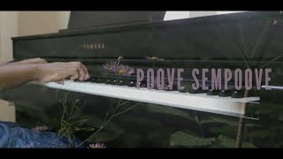 Poove Sempoove Piano Cover [upl. by Enileuqkcaj]