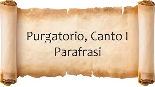 Purgatorio Canto 1  Parafrasi [upl. by Conroy]