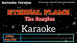 Eternal flame  karaoke 🎤by THE BANGLES [upl. by Ellirehs219]