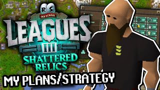 Shattered Relics Starting Strategy  What Skills You Should Unlock First  My Plans  OSRS Leagues 3 [upl. by Giaimo]