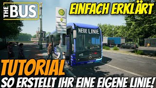 EINFACH ERKLÄRT So erstellt ihr eure eigene Linie  The BUS 🚍 TUTORIAL [upl. by Gross]