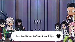 Hashira React to Tomioka Giyu  Speed Up Video [upl. by Dame390]