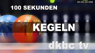 100 Sekunden Kegeln – 1 Spieltag 201819 ClassicBundesligen 120 [upl. by Acissehc709]