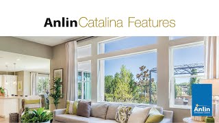 Anlin Catalina High Energy Efficient Windows  Anlin Windows amp Doors [upl. by Cochran241]