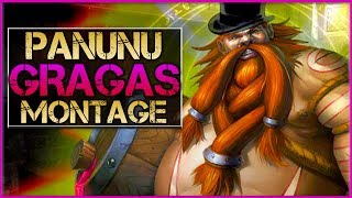 Panunu quotGragas Mainquot Montage  Best Gragas Plays  League Of Legends [upl. by Elah841]