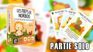 LES FIEFS DE NORBOIS  Le jeu de plis Solo   Partie SOLO amp AVIS [upl. by Rowney]