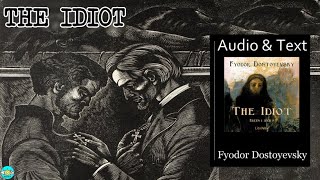 The Idiot  Videobook Part 33 🎧 Audiobook with Scrolling Text 📖 [upl. by Steward]