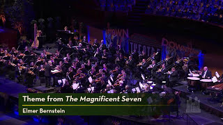 Theme from The Magnificent Seven  The Orchestra at Temple Square [upl. by Devaj]