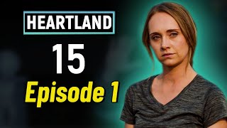 Heartland Season 15 Episode 1 Recap  Heartland without Ty Borden [upl. by Sreip858]