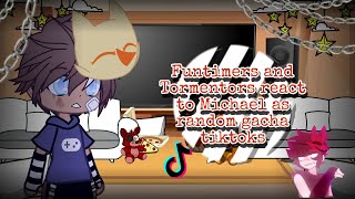 Funtimers and Tormentors react to Michael as random gacha tiktoks  FNaF  Gacha  2 [upl. by Alyekahs]