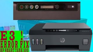 Hp printer smart tank 500 e3 error working 100।। 🔥 hp smart tank 500 e3 problem solve [upl. by Alie]