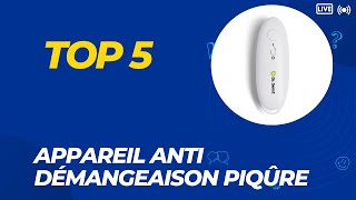 Top 5 Meilleur Appareil Anti Démangeaison Piqûre 2024 [upl. by Robbyn930]