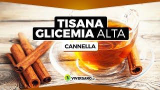 Tisana CANNELLA Per SGONFIARSI digerire e abbassare la GLICEMIA  ViverSanonet [upl. by Swagerty477]