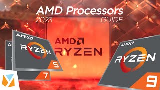 Explainer 2023 AMD Processors CPU Guide [upl. by Marba64]