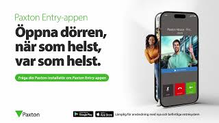 Paxton Entryappen  Öppna dörren närsomhelst varsomhelst [upl. by Stormie]