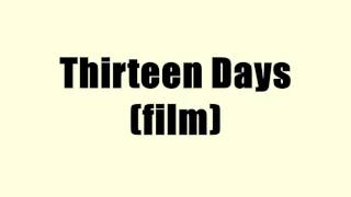 Thirteen Days film [upl. by Bigford158]