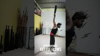 tamilmartialarts sportmartialarts combatsport கர்லாகட்டை kettlebellflow gym fitness [upl. by Ellehciram]