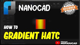 NanoCAD How To Gradient Hatch [upl. by Yousuf]