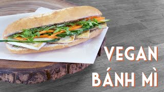 BÁNH MÌ CHAY  Vegan Vietnamese Sandwich Recipe [upl. by Andrews]