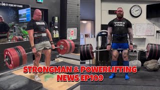 Mateusz Kieliszkowski  Hafthor Bjornsson  Jesus Olivares  Strongman amp Powerlifting News ep109 [upl. by Dyke]