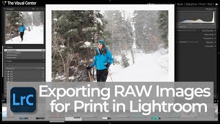 Export RAW Images for Print in Lightroom Classic  PPT LrC [upl. by Ani]