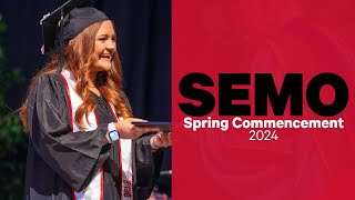 SEMO Spring Commencement 2024 [upl. by Llertak841]