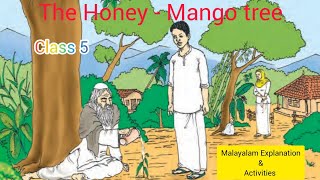 The Honey MANGO TREE Malayalam Explanation amp Activities Class 5 ENGLISH KERALA STATE SYLLABUS [upl. by Bolling248]