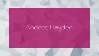 Andres Hayden  appearance [upl. by Minica]