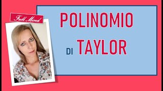 POLINOMIO DI TAYLOR semplice TRUCCO per capirlo al volo [upl. by Demetris]