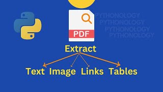 Extract text links images tables from Pdf with Python  PyMuPDF PyPdf PdfPlumber tutorial [upl. by Bethel833]