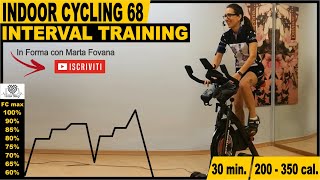 Interval Training  Indoor Cycling Workout  30 minuti di Spinning  Lezione Completa Italiano 68 [upl. by Crudden]